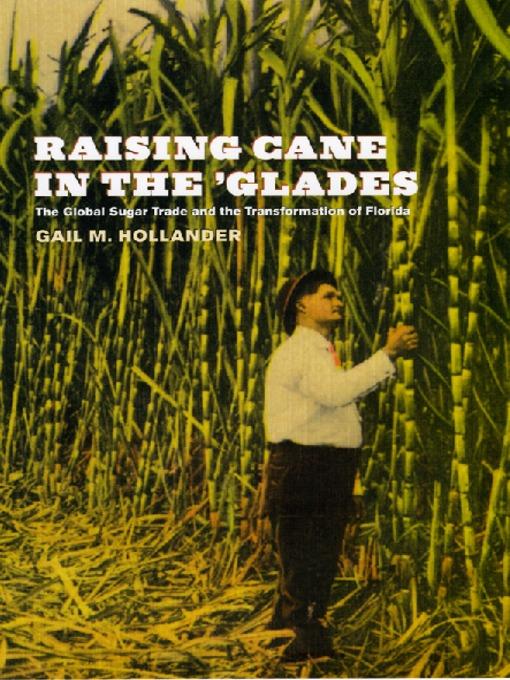 Raising Cane in the 'Glades
