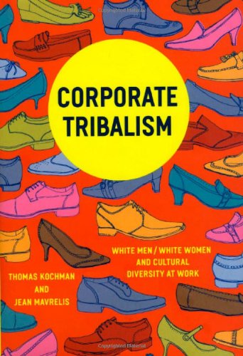 Corporate Tribalism