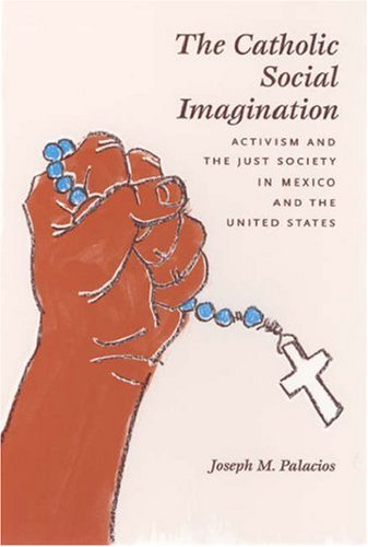 The Catholic Social Imagination