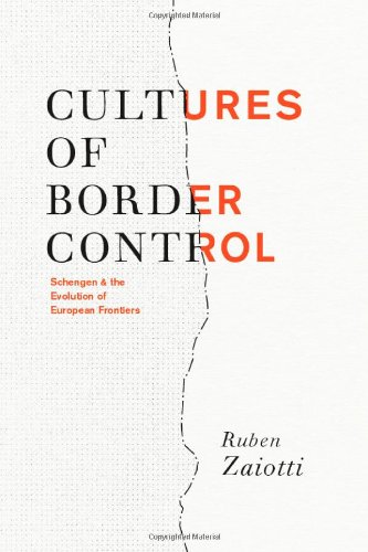 Cultures of Border Control