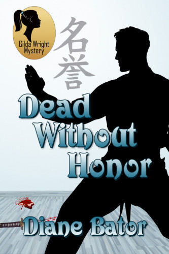Dead Without Honor (Gilda Wright Mystery)