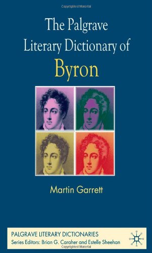 The Palgrave Literary Dictionary of Byron