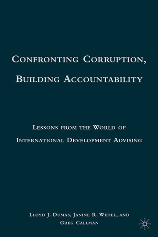 Confronting Corruption, Building Accountability