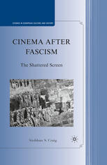 Cinema after fascism : the shattered screen