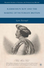 Rammohun Roy and the making of Victorian Britain