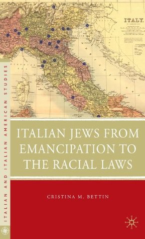 Italian Jews from Emancipation to the Racial Laws