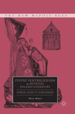 Divine Ventriloquism in Medieval English Literature