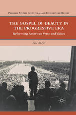 The Gospel of Beauty in the Progressive Era