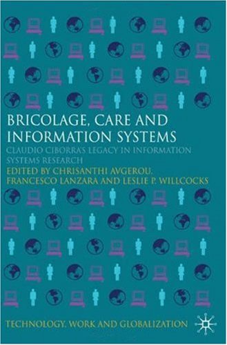 Bricolage, Care and Information Systems