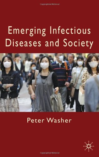 Emerging Infectious Diseases and Society