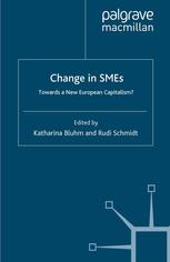 Change in SMEs : towards a new European capitalism?