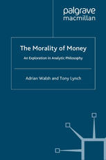 The Morality of Money