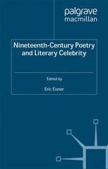 Nineteenth-Century Poetry and Literary Celebrity