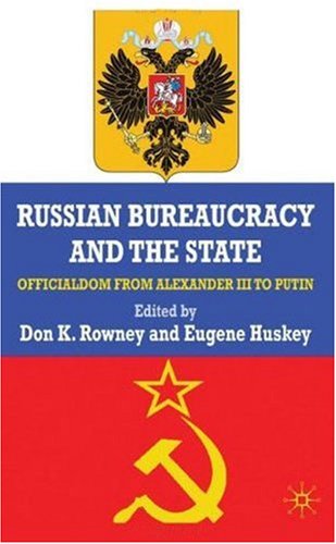 Russian Bureaucracy and the State