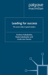 Leading for success: The seven sides to great leaders