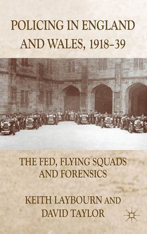 Policing in England and Wales, 1918-39