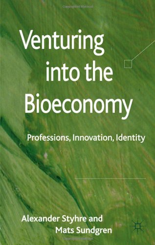 Venturing into the Bioeconomy