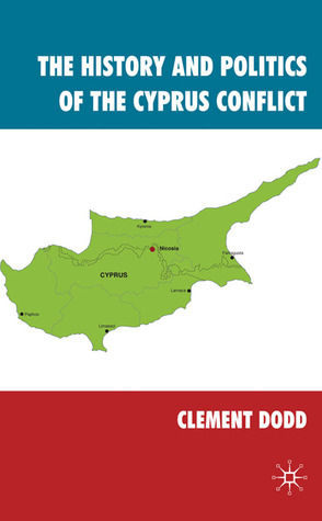 The History and Politics of the Cyprus Conflict