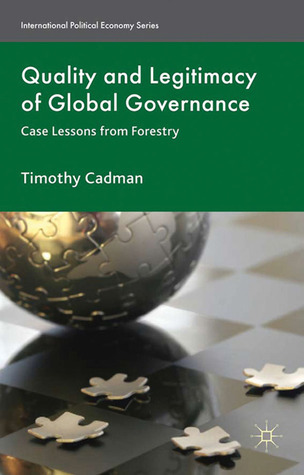 Quality and Legitimacy of Global Governance