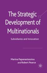 The Strategic Development of Multinationals