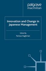 Innovation and Change in Japanese Management