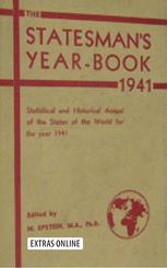 The Statesman's Year-Book : Statistical and Historical Annual of the States of the World for the Year 1941.