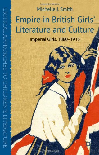 Empire in British Girls' Literature and Culture