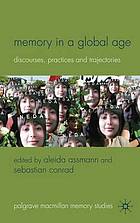 Memory in a Global Age