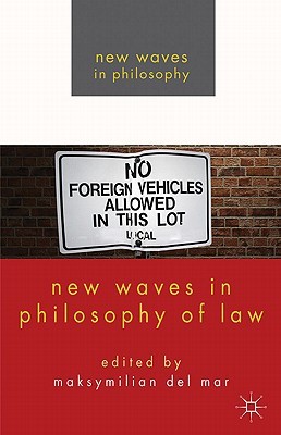 New Waves in Philosophy of Law