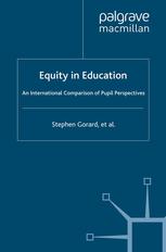 Equity in Education : an International Comparison of Pupil Perspectives