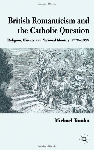 British Romanticism and the Catholic Question