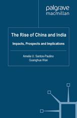 The rise of China and India : Impacts, prospects and implications. - Electronic book text