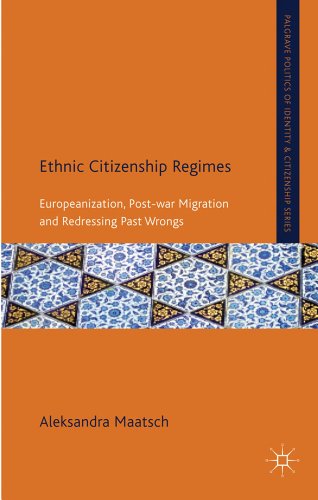 Ethnic Citizenship Regimes