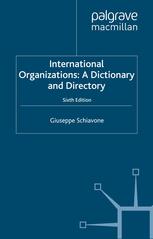 International organizations : a dictionary and directory