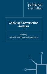 Applying Conversation Analysis.