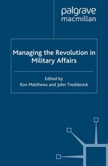 Managing the Revolution in Military Affairs