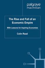 The rise and fall of an economic empire with lessons for aspiring economies