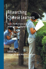 Researching Chinese learners : skills, perceptions and intercultural adaptations