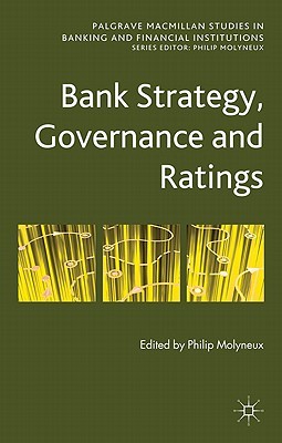 Bank Strategy, Governance and Ratings