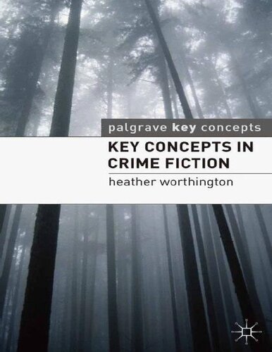 Key concepts in crime fiction
