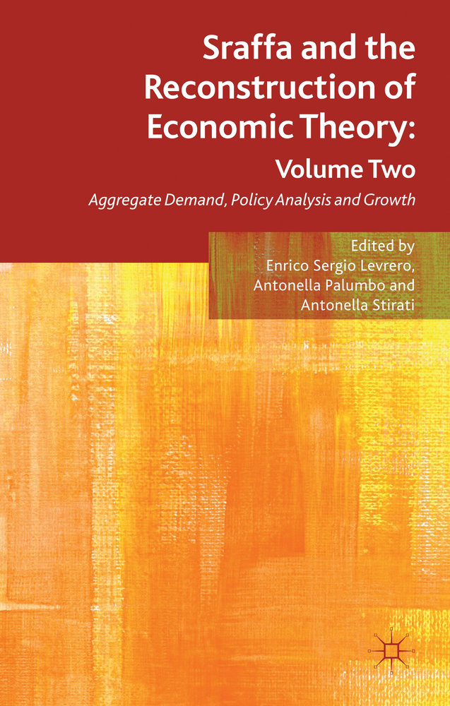 Sraffa and the Reconstruction of Economic Theory