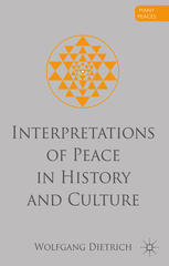 Interpretations of Peace in History and Culture