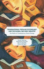 Transnational Popular Psychology and the Global Self-Help Industry : the Politics of Contemporary Social Change