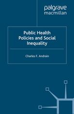 Public Health Policies and Social Inequality