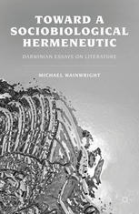 Toward a Sociobiological Hermeneutic