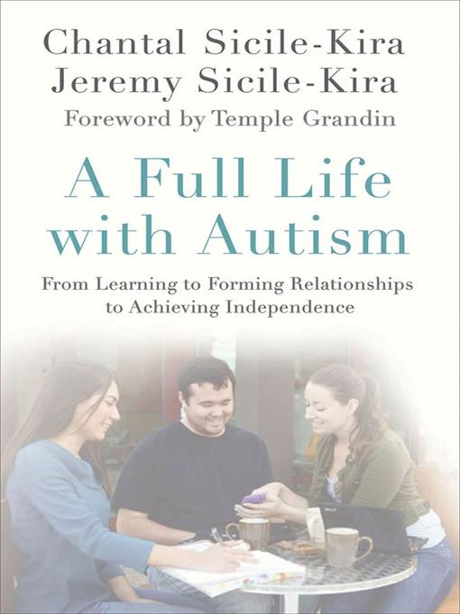A Full Life with Autism