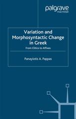 Variation and Morphosyntactic Change in Greek