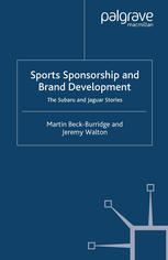 Sports sponsorship and brand development : the Suburu and Jaguar stories