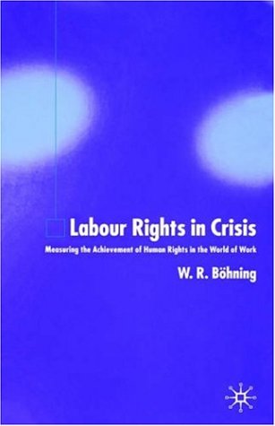 Labour Rights in Crisis