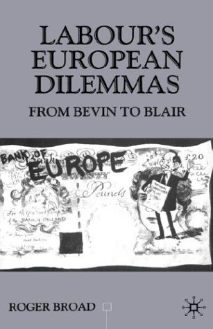 Labour's European Dilemmas